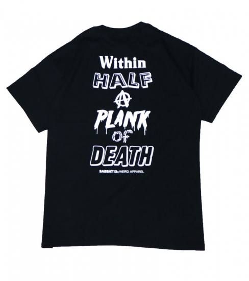 HALF DEATH-T