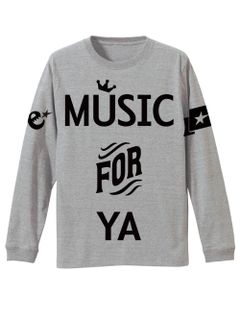 MUSIC FOR YA L/S tee