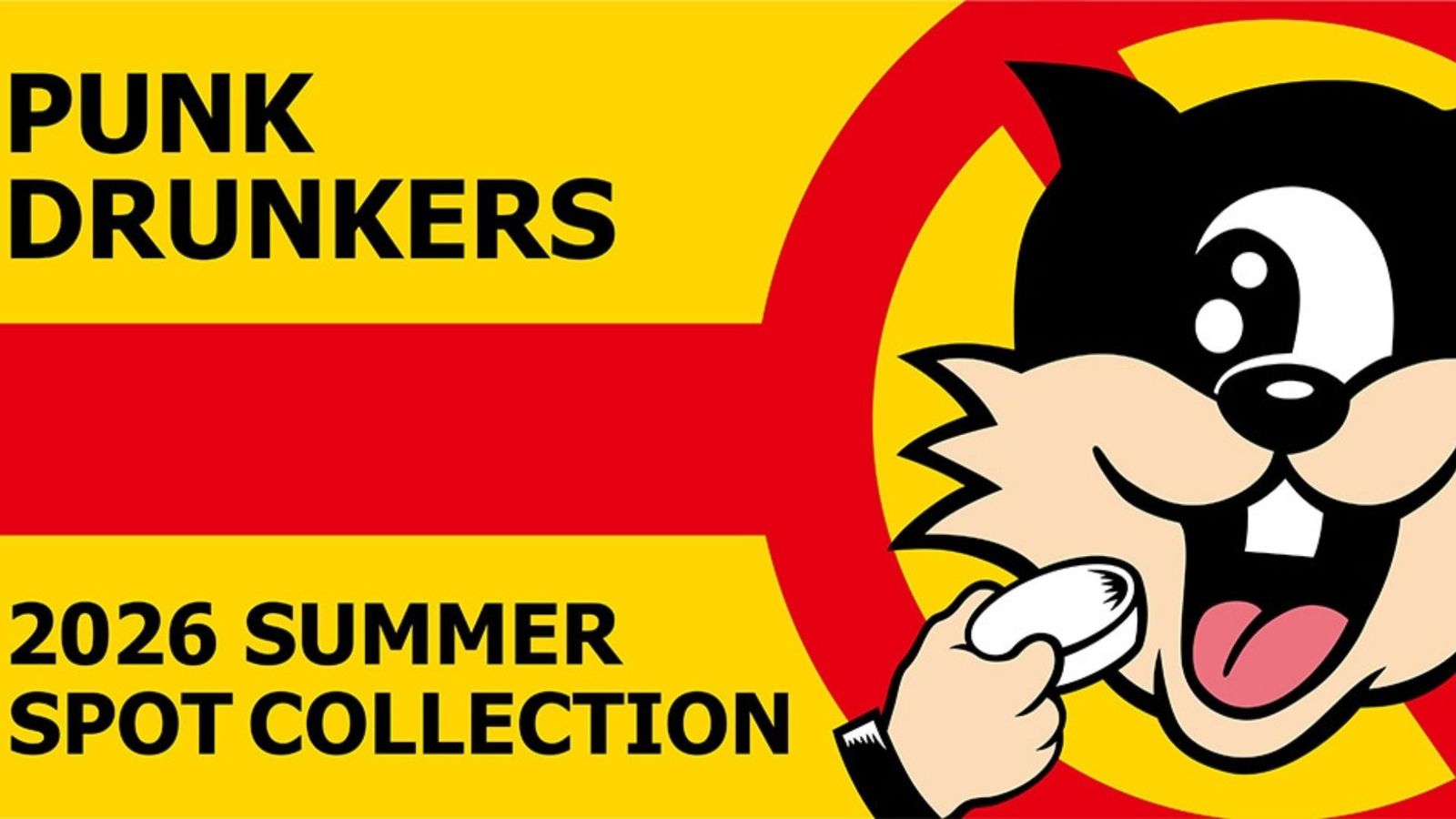 PUNK DRUNKERS 2026 SUMMER SPOT COLLECTION