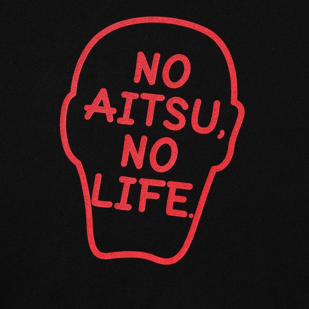 NO AITSU NO LIFE.TEE
