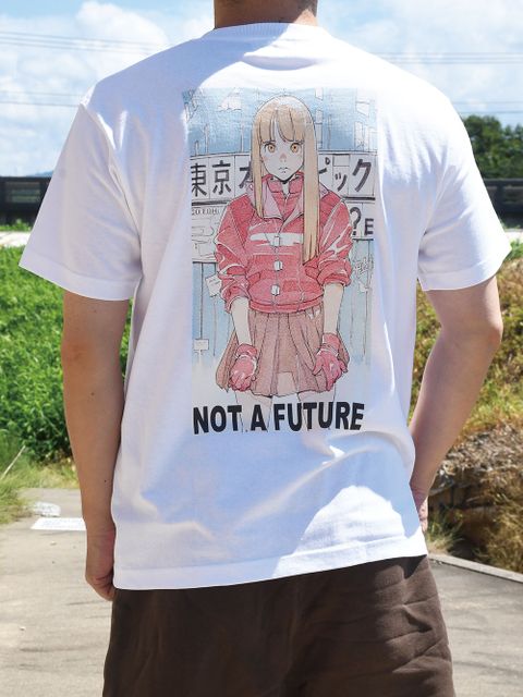 "NOT A FUTURE"
