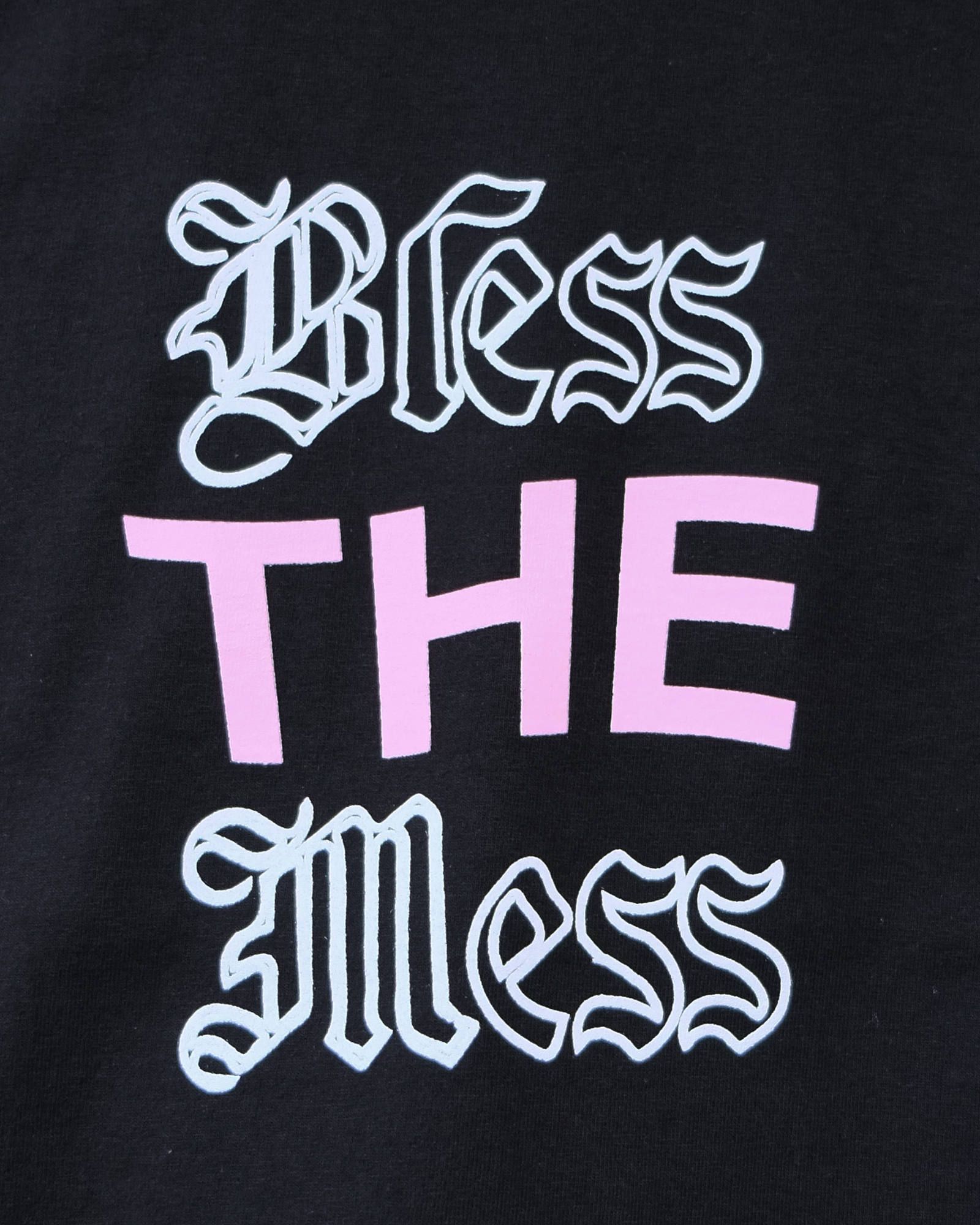Bless The Mess T Shirt