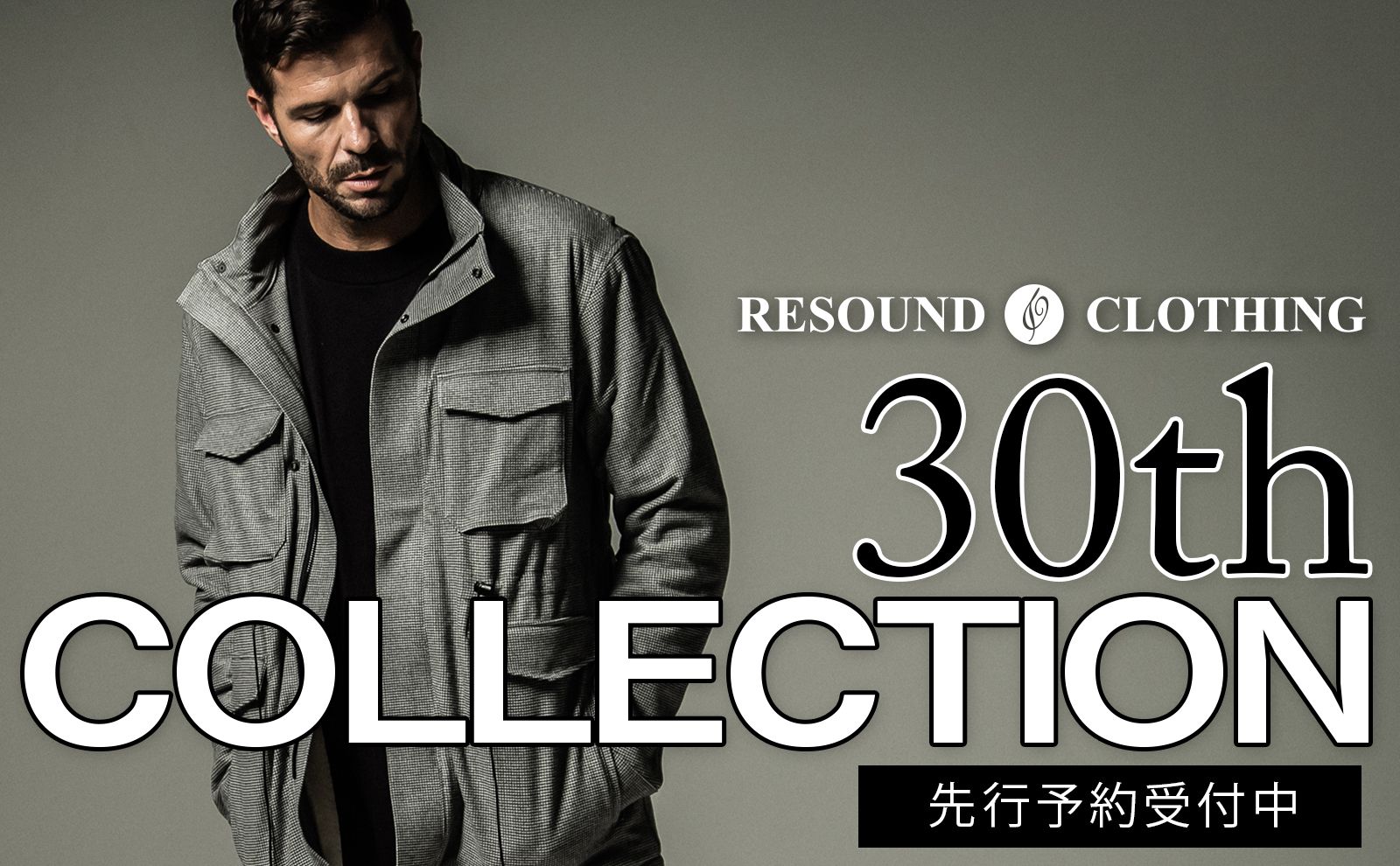 RESOUND CLOTHING - 30thCOLLECTION (先行予約受付中) | gossip