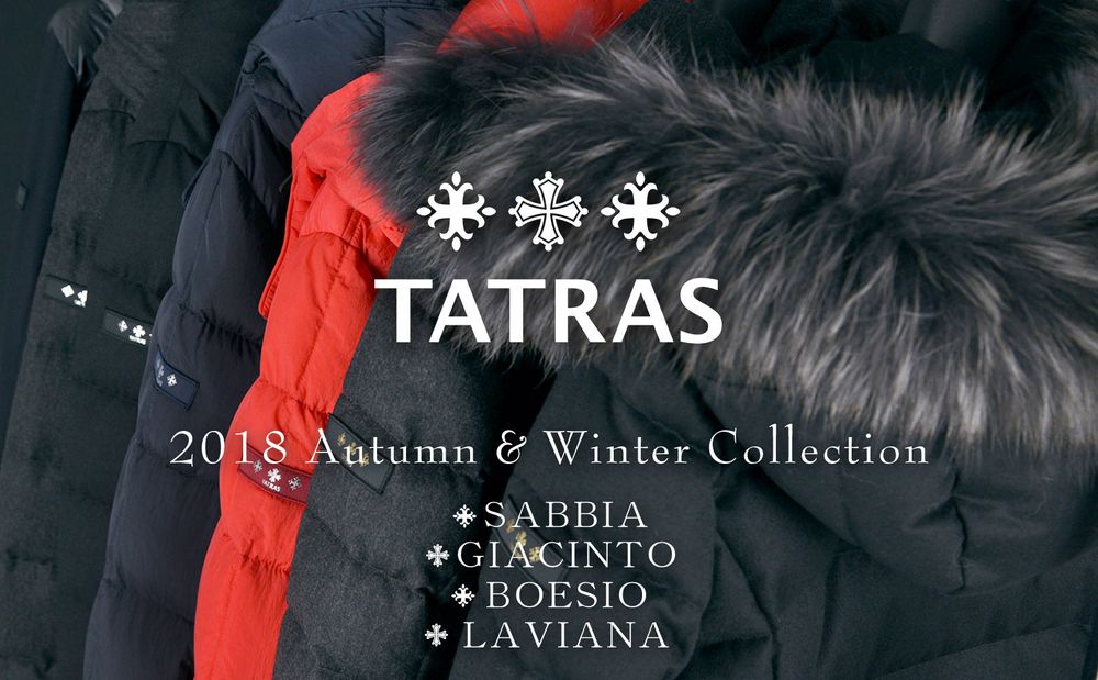 【TATRAS】 2017 AW COLLECTION START