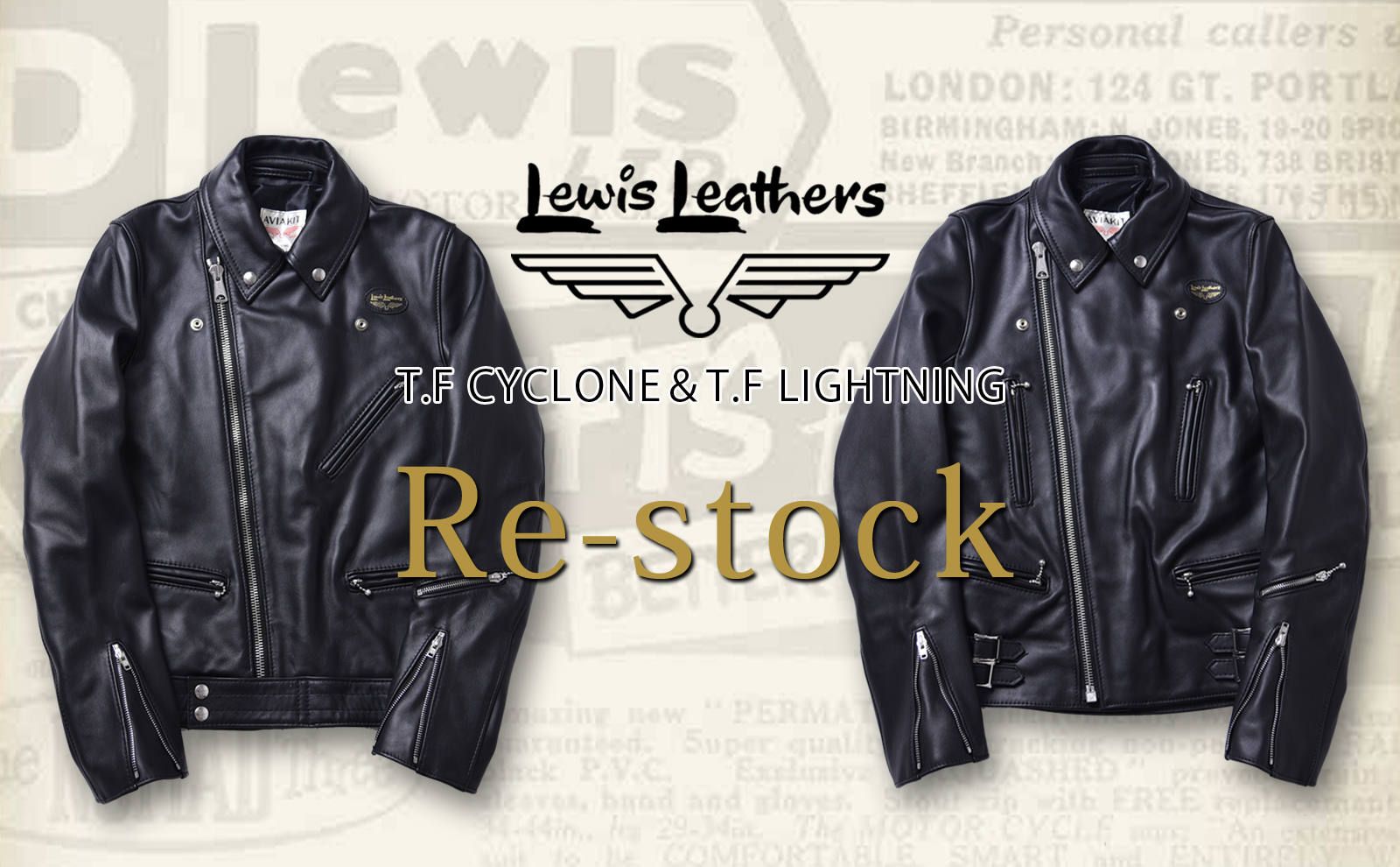 Lewis Leathers】 T.F CYCLONE＆T.F LIGHTNINGが再入荷 | gossip