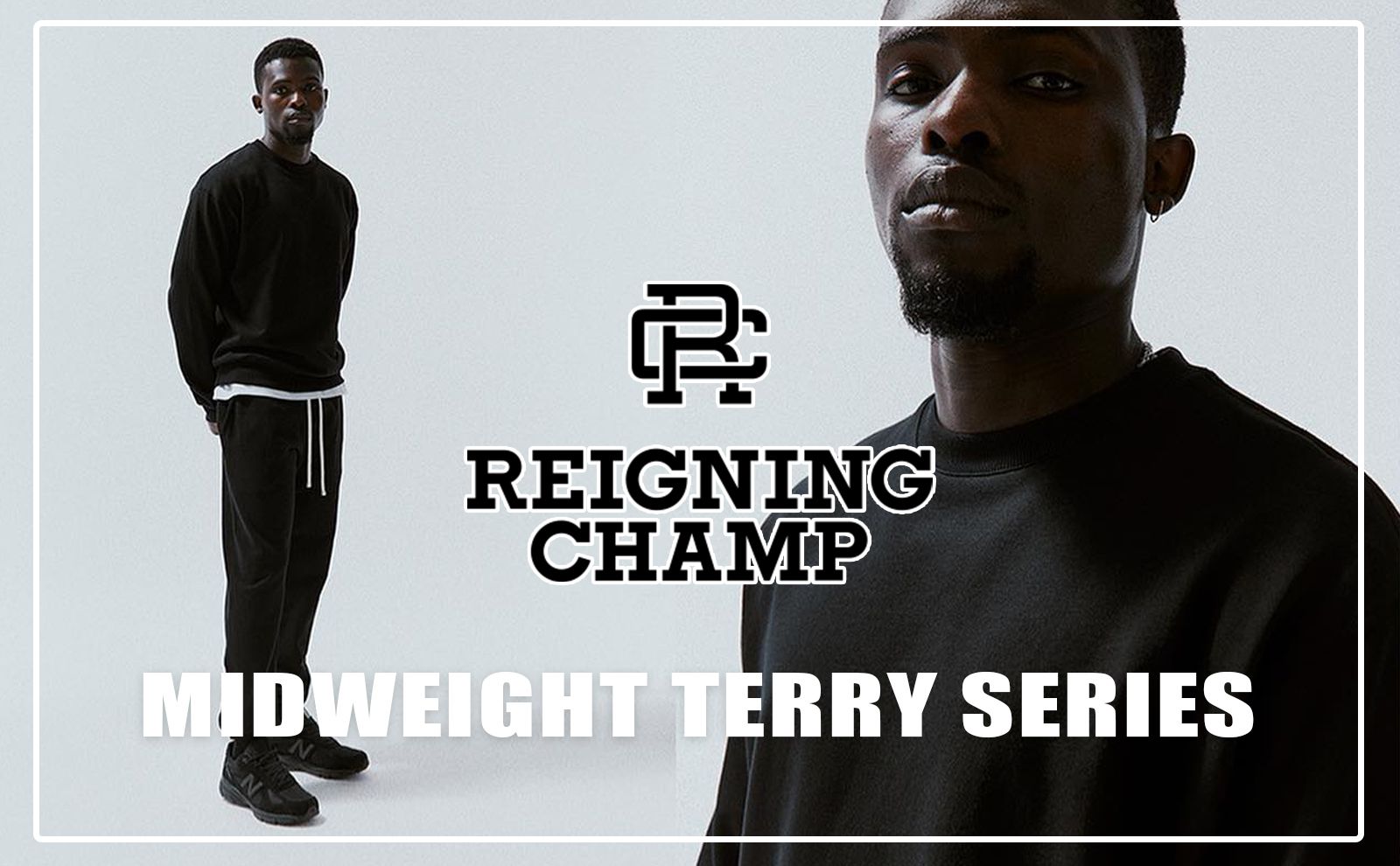 【REIGNING CHAMP】 MIDWEIGHT TERRY SERIES