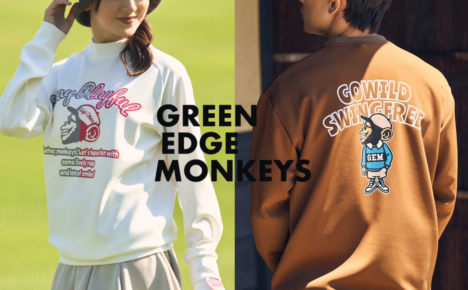 【GREEN EDGE MONKEYS】 2026AW COLLECTION