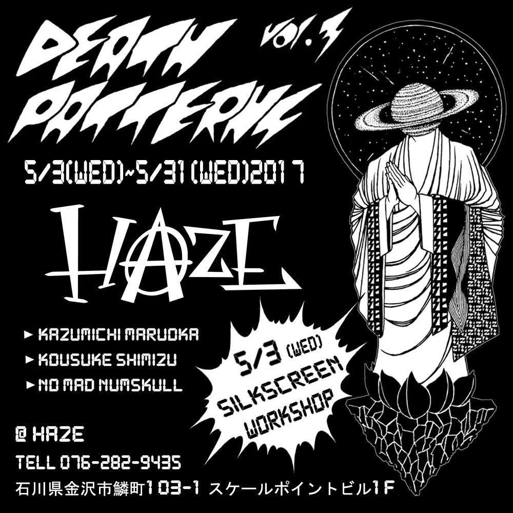 5/3 DEATH PATTERNS inHAZE