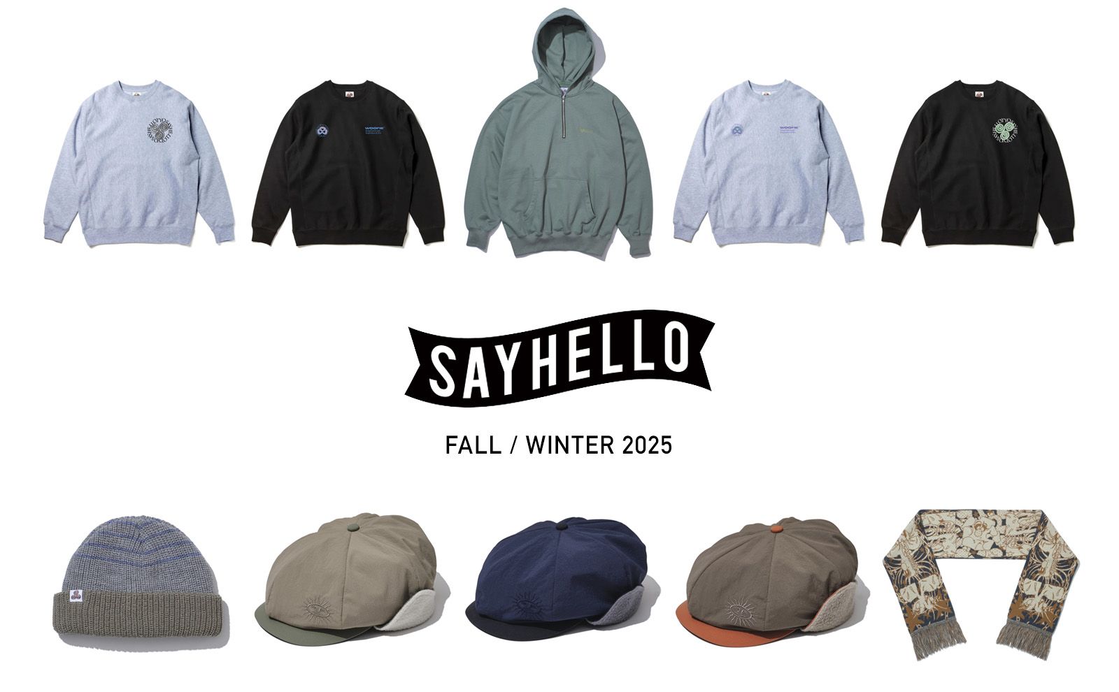 SAYHELLO - FALL/WINTER 2025
