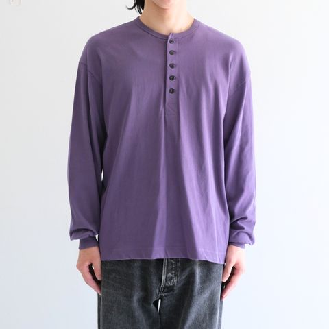 FADED TWIST TENJIKU HENLEY-NECK TOP /フェードツイスト天竺ヘンリーネックトップ（PURPLE）