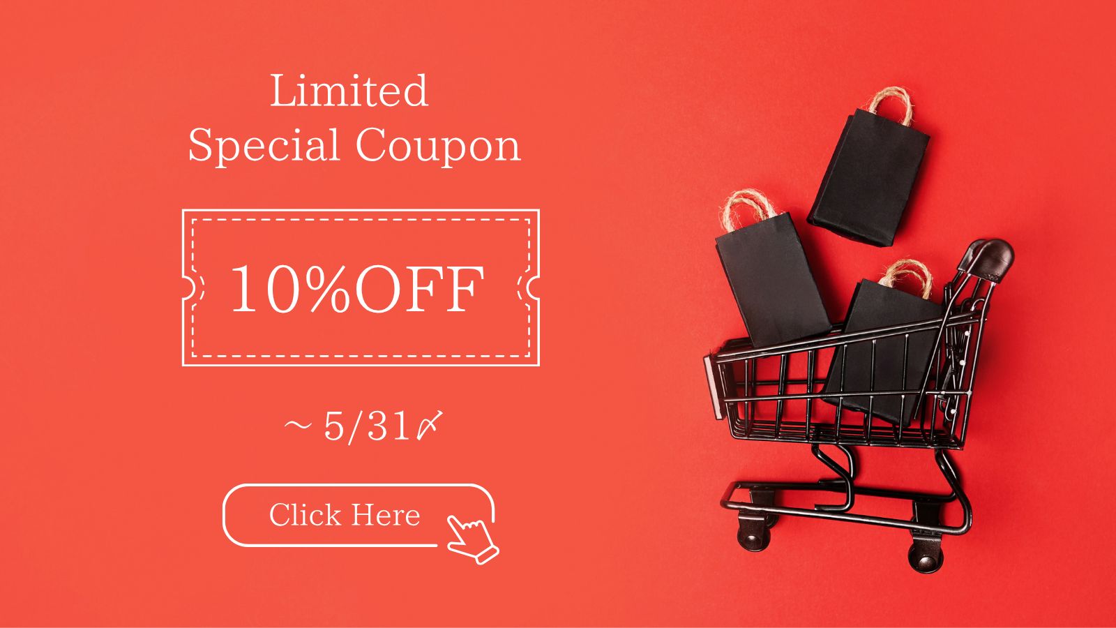Limited Special Coupon!!