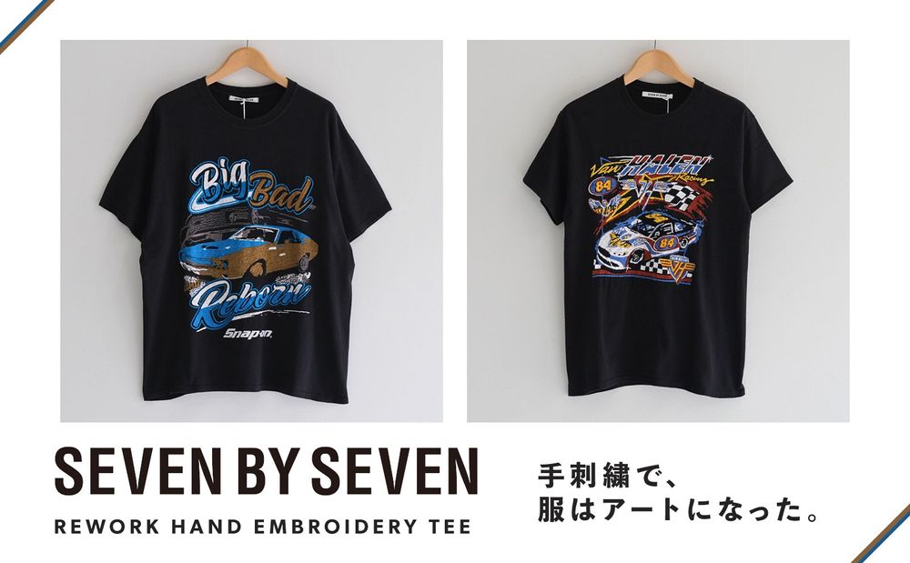 【SEVEN BY SEVEN】圧倒的な存在感を放つ、唯一無二の手刺繍Tシャツ。
