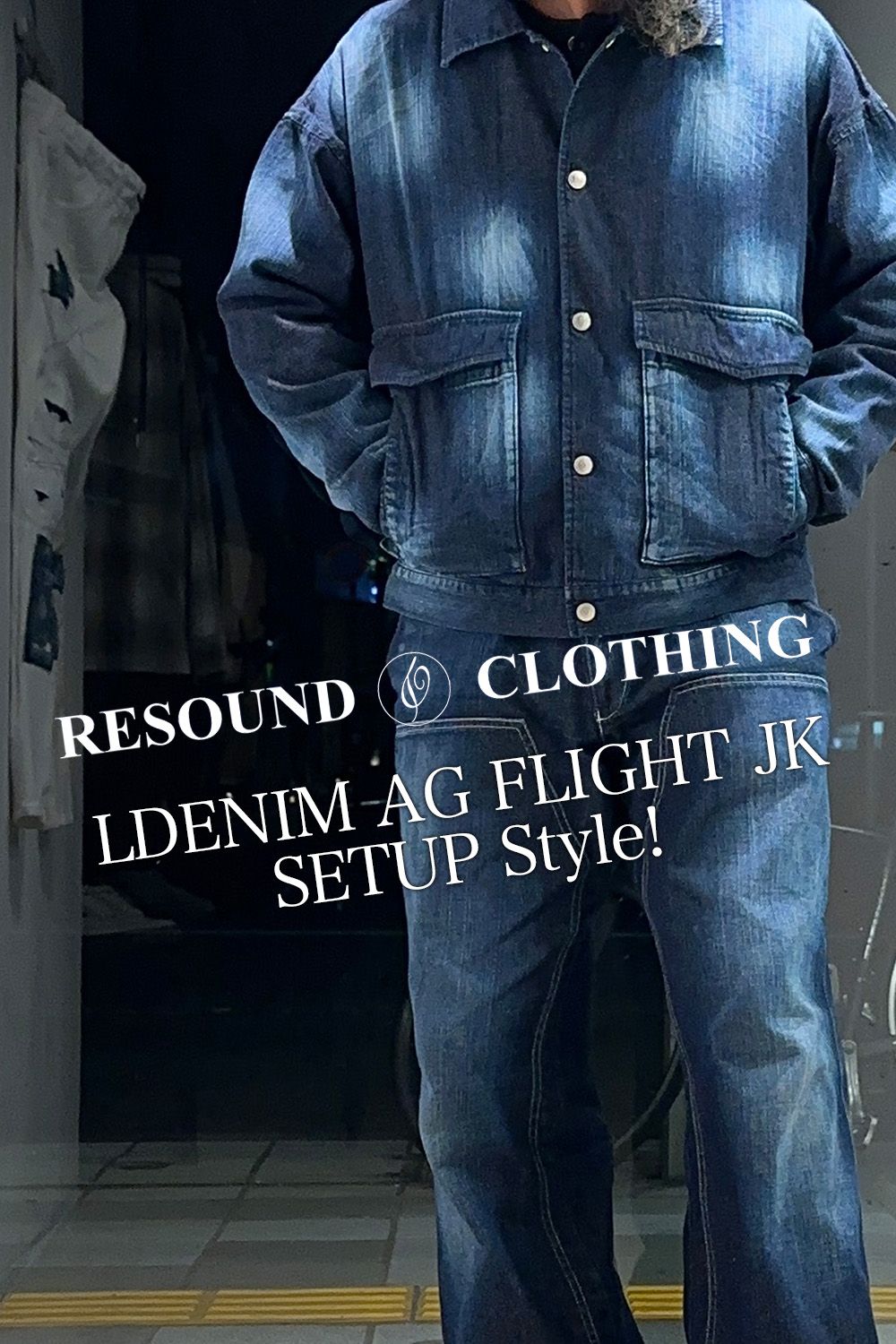RESOUND CLOTHING、LDENIM AG FLIGHT JK and more...