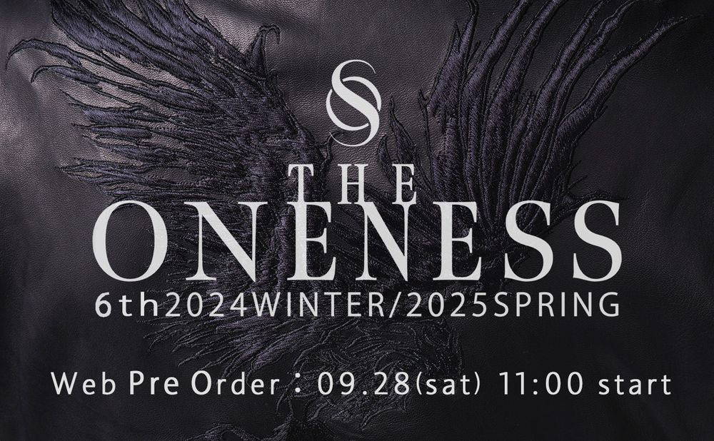 【11:00より予約受付開始】THE ONENESS 2024 WINTER / 2025 SPRING