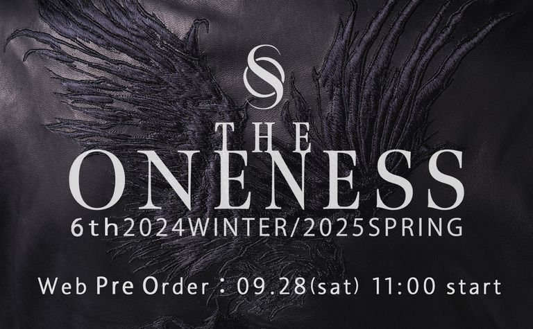 【11:00より予約受付開始】THE ONENESS 2024 WINTER / 2025 SPRING