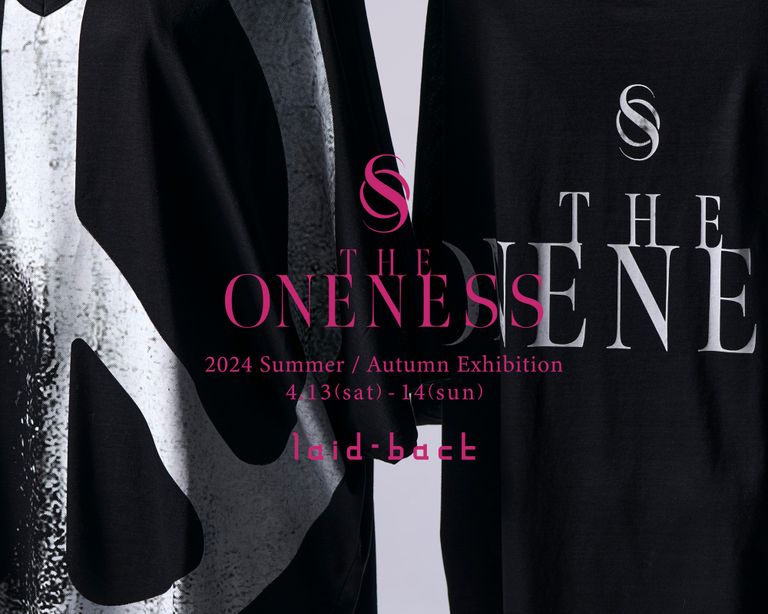 THE ONENESS 受注会のご案内