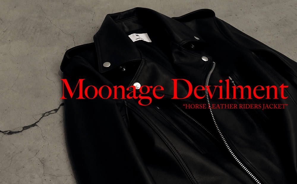 Moonage Devilment 】レザーダブルライダース（ホースレザー） | laid-back