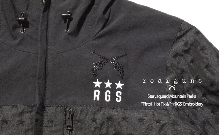 SALEおすすめスタイル④ roarguns "Star Jaquard Mountain Parka "Pistol" Hot Fix & "☆RGS"Embroidery"着用...and more