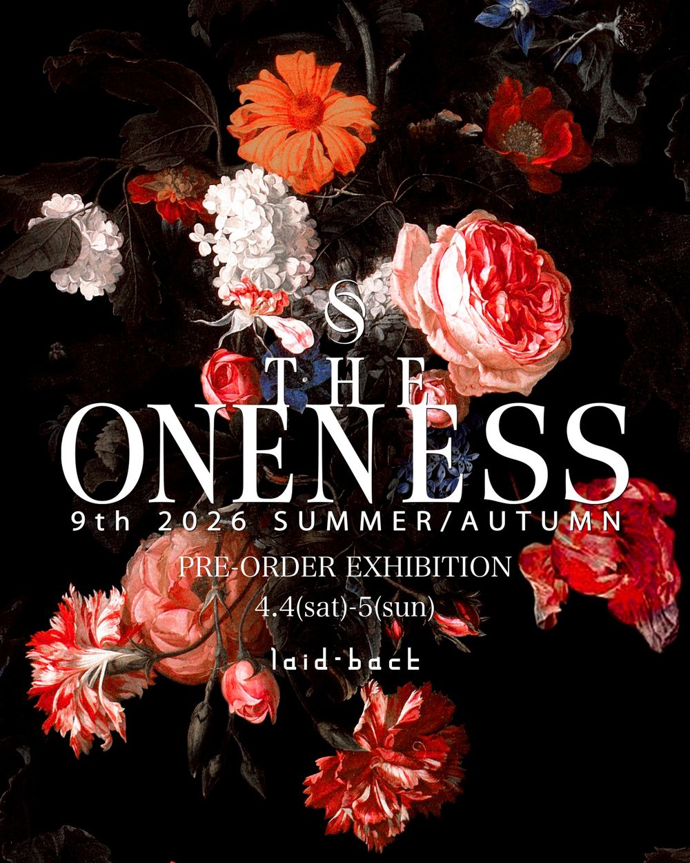 THE ONENESS 受注会のご案内