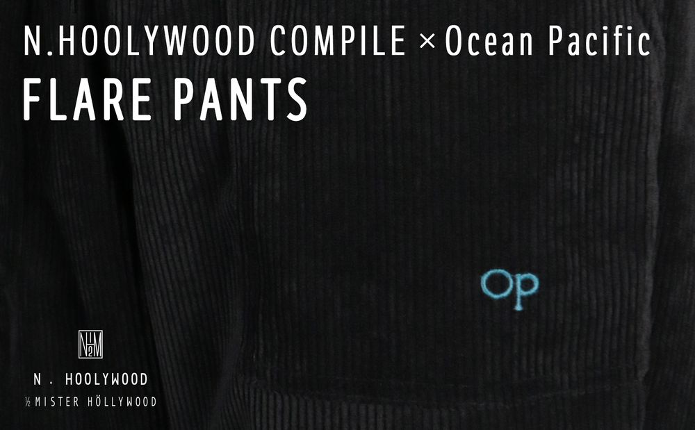 【N.HOOLYWOOD】N.HOOLYWOOD COMPILE x Ocean Pacific FLARE PANTS