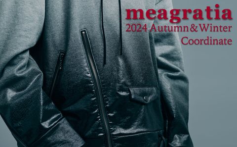 《meagratia》2024A/W Coordinate