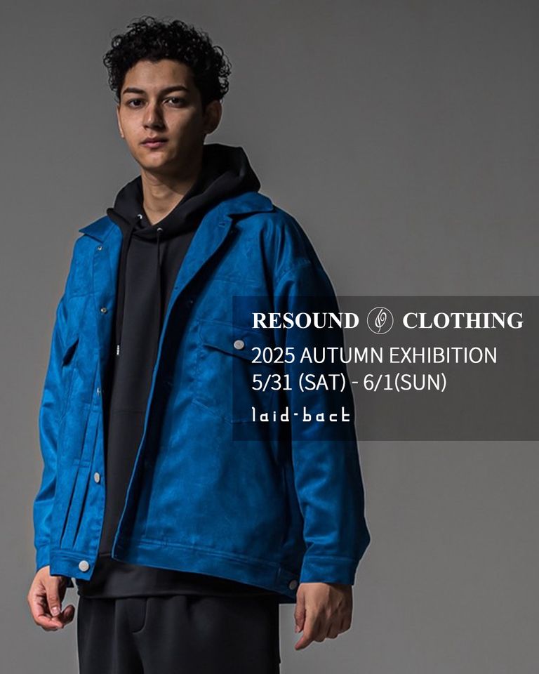 RESOUND CLOTHING 受注会のご案内