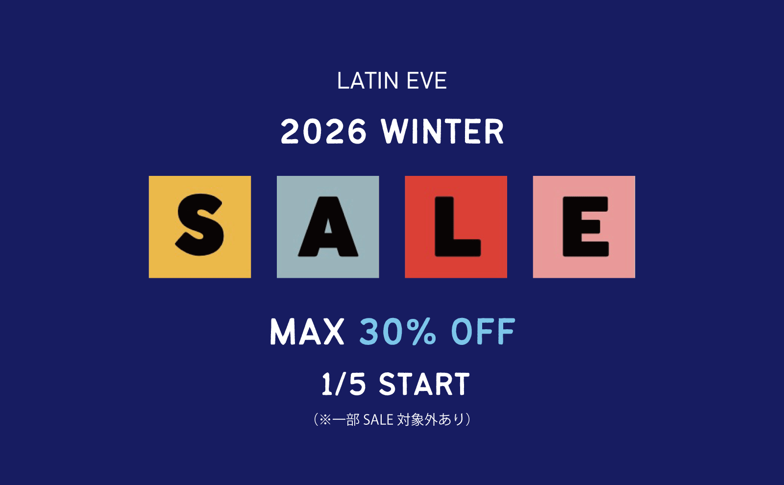 2026 LATIN EVE ONLINE SHOP  WINTER SALE