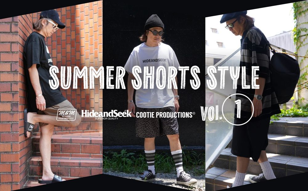 SUMMER SHORTS STYLE vol.1 / スタイル特集アップ致しました。