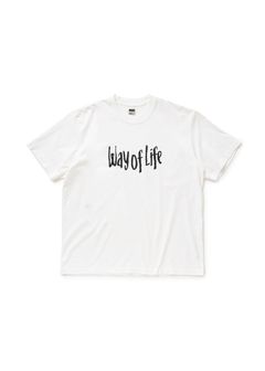 WAY OF LIFE TEE (WHITE) / スローガン プリント Tシャツ