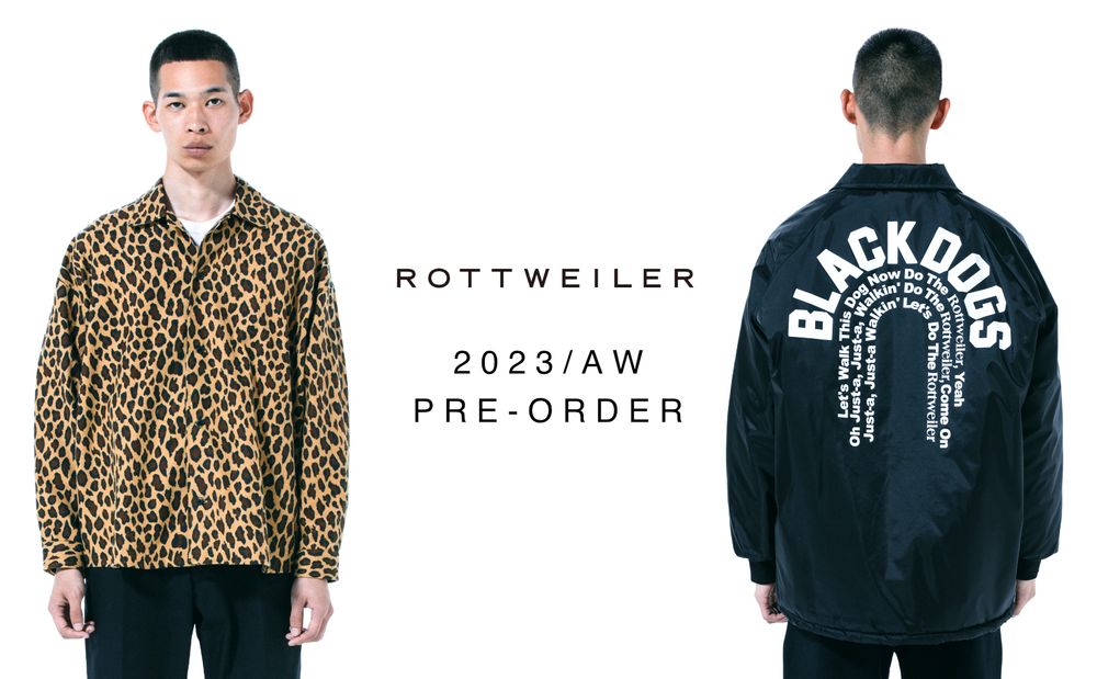 ROTTWEILER 2023 AUTUMN&WINTER COLLECTION / WEB先行予約のお知らせ。