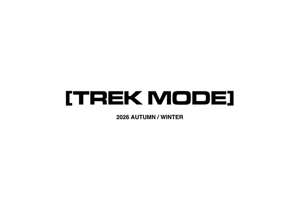 2026 AW COLLECTION / TREK MODE