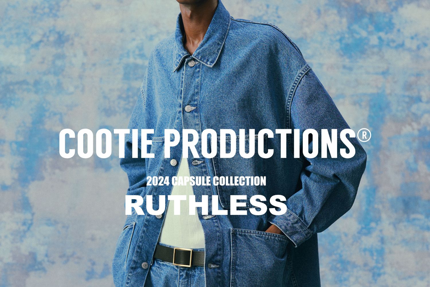 COOTIE PRODUCTIONS 2024 CAPSULE COLLECTION / RUTHLESS | LOOPHOLE