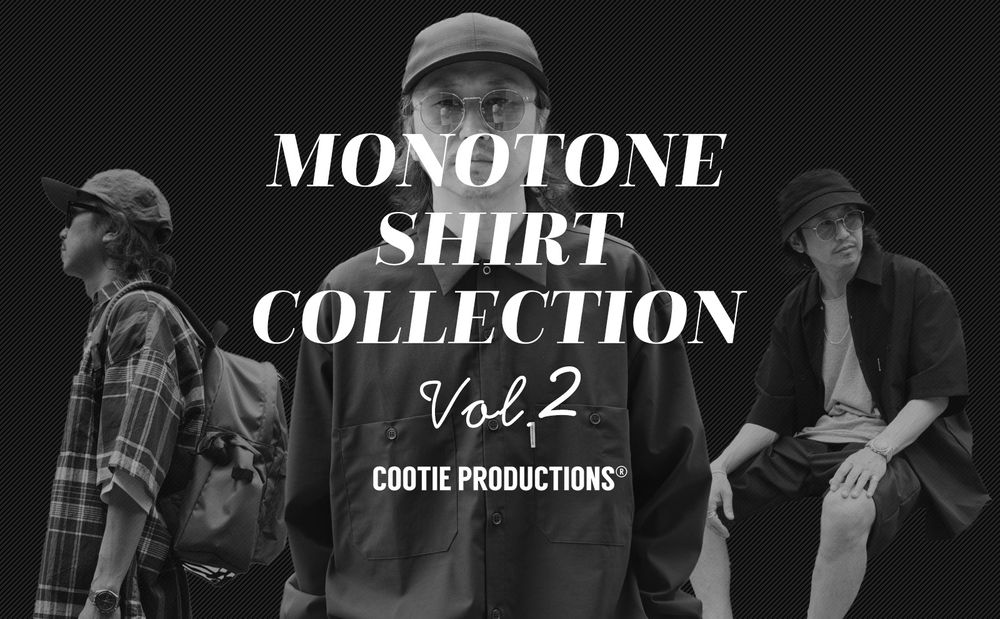MONOTONE SHIRT COLLECTION vol.2 / スタイル特集アップ致しました。
