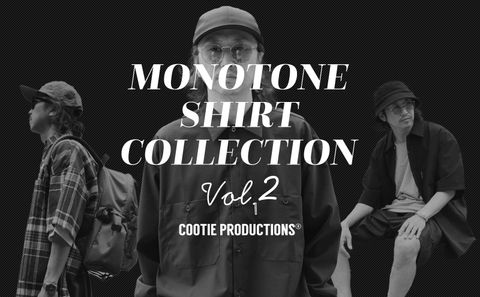 MONOTONE SHIRT COLLECTION vol.2 / スタイル特集アップ致しました。
