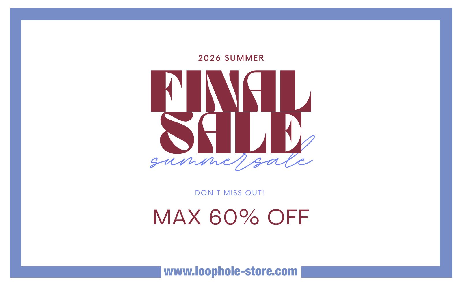 2026 SUMMER FINAL SALE