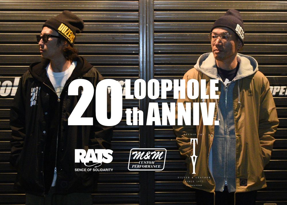 LOOPHOLE 20th ANNIVERSARY