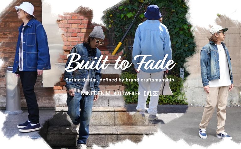 BUILT TO FADE vol.3 / スタイル特集アップ致しました。