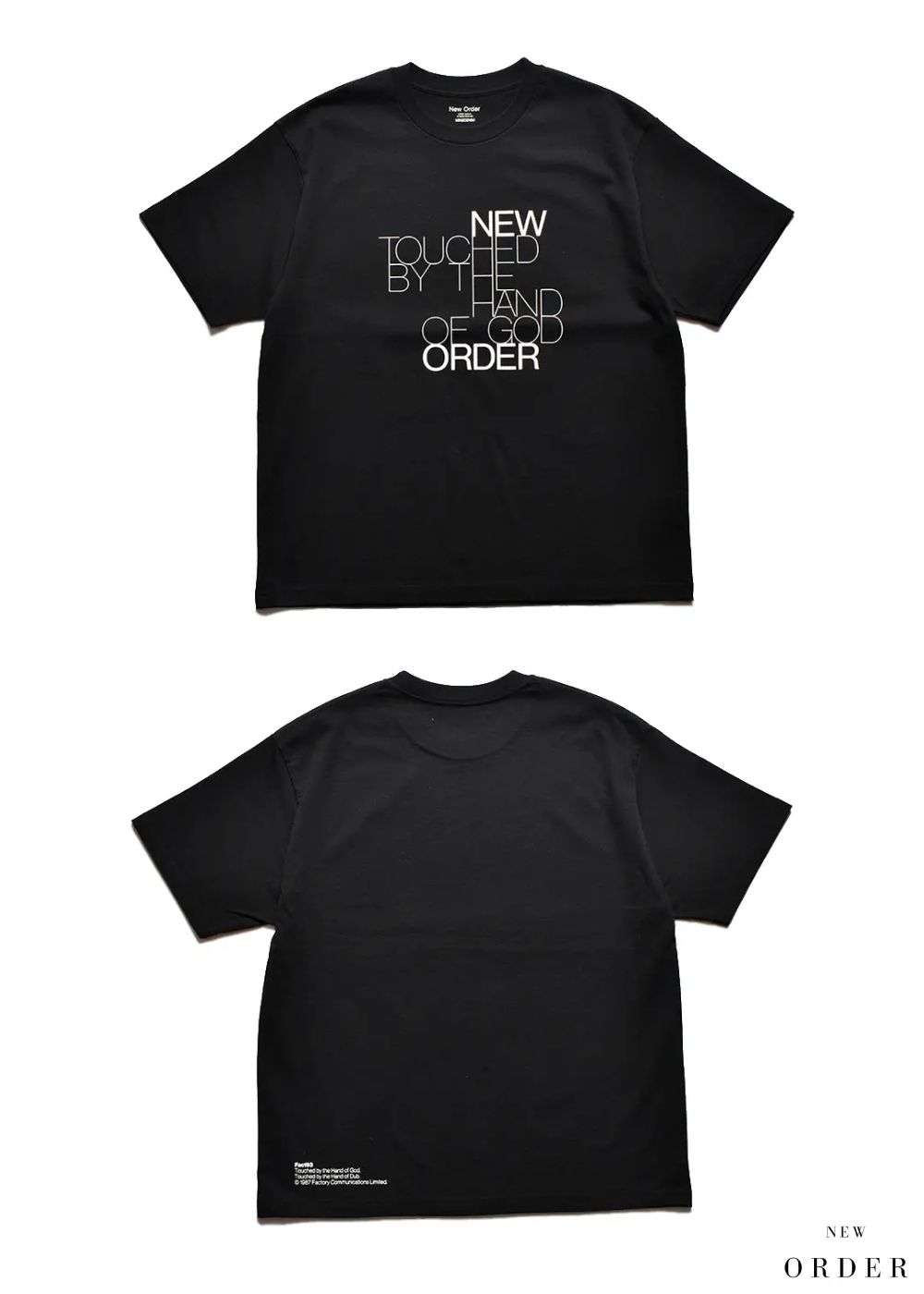 New Ordar "TOUCHED BY THE HAND OF GOD" Crewneck T-SH (BLACK) / ニューオーダー コラボ Tシャツ