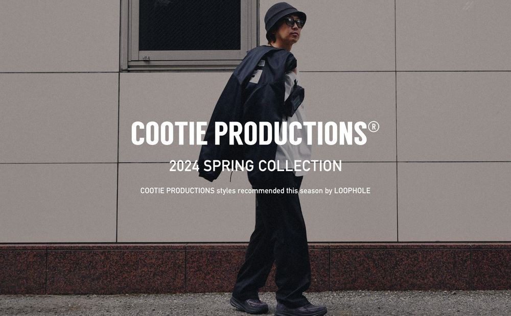 COOTIE PRODUCTIONS - 2024 SPRING COLLECTION / スタイル特集アップ致しました。