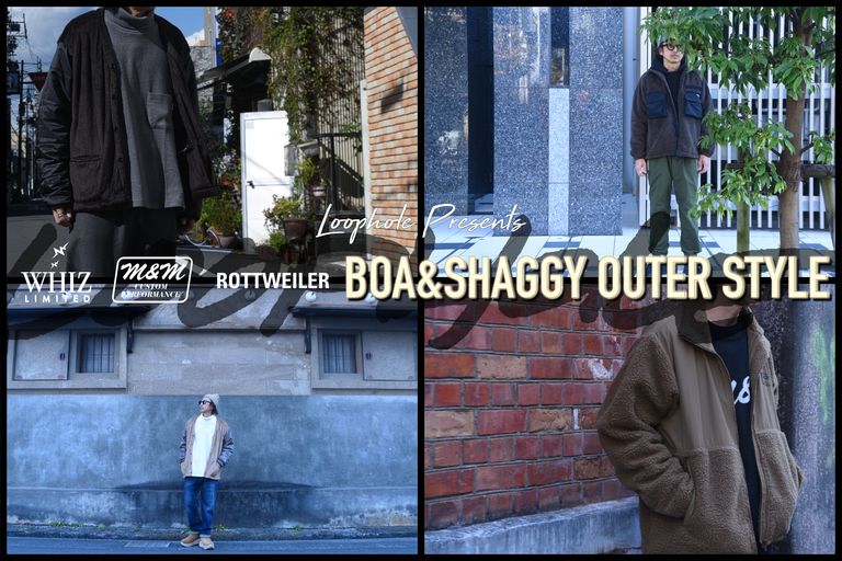 BOA&SHAGGY OUTER STYLE / スタイル特集アップ致しました。