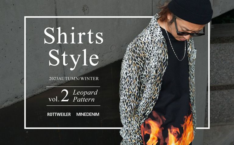 SHIRT STYLE vol.2 / スタイル特集アップ致しました。