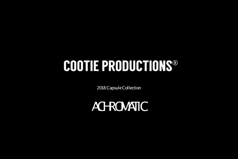 COOTIE - 2018 CAPSULE COLLECTION "ACHROMATIC" / スタイル特集アップ致しました。