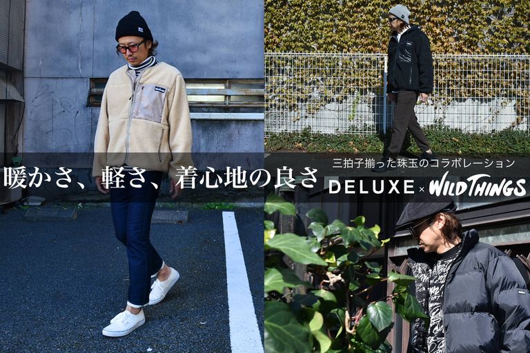 DELUXE × WILD THINGS / スタイル特集アップ致しました。