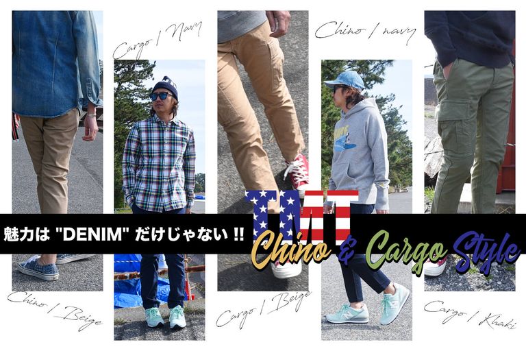 TMT / CHINO & CARGO STYLE