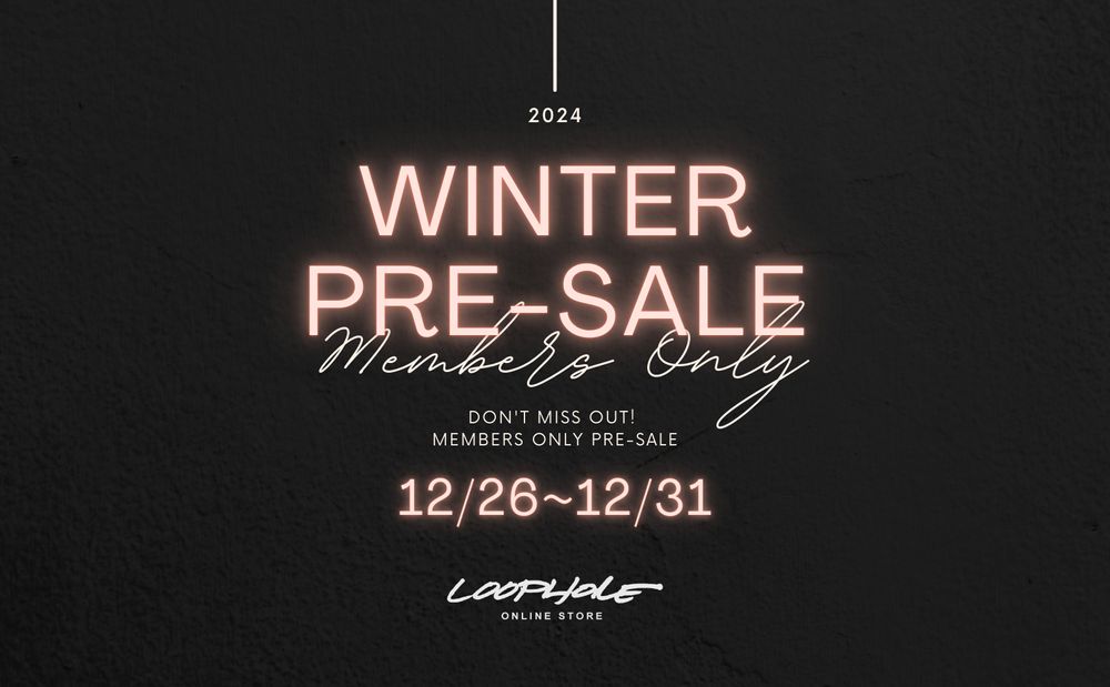 【会員様限定】2024 WINTER PRE-SALE 只今開催中です。