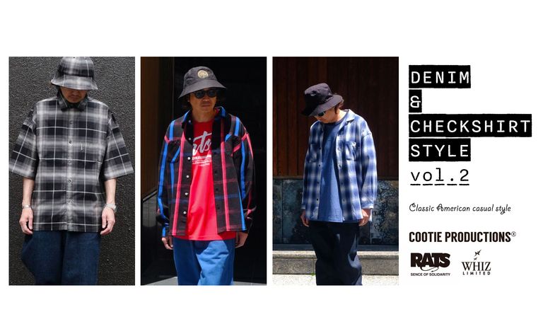 DENIM & CHECK SHIRT STYLE vol.2 / スタイル特集アップ致しました。