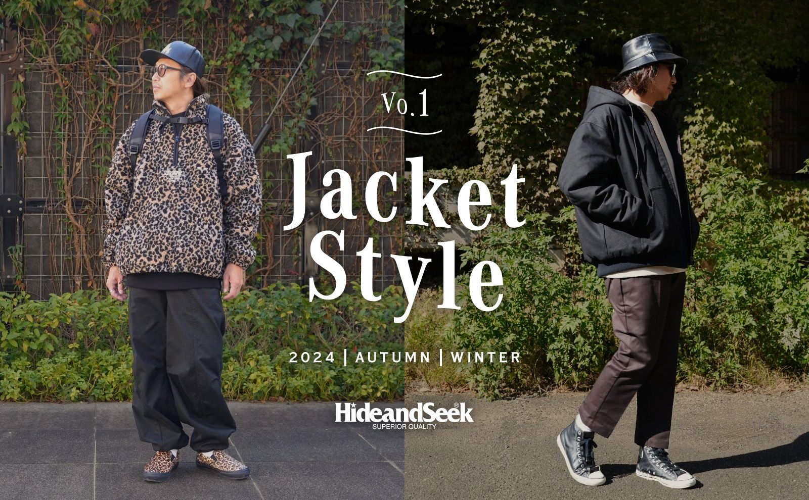 HIDE AND SEEK - JACKET STYLE vol.1 / スタイル特集アップ致しました | LOOPHOLE