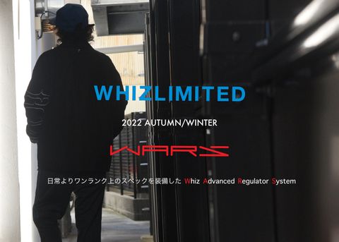 WHIZ LIMITED - WARS / スタイル特集アップ致しました。