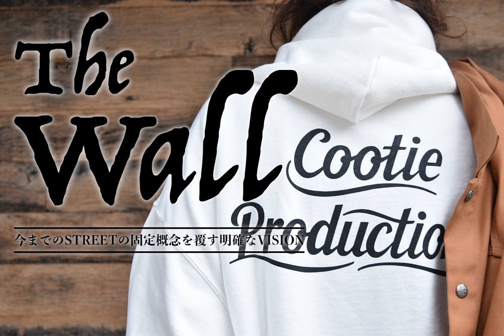 COOTIE - The Wall vol.1 / スタイル特集アップ致しました。