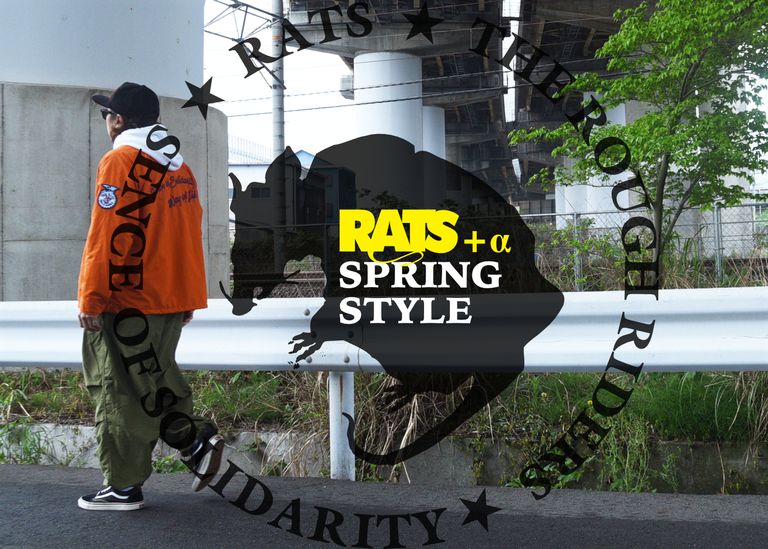 RATS+α - SPRING STYLE / スタイル特集アップ致しました。